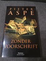 Pieter Aspe Zonder voorschrift, Boeken, België, Pieter Aspe, Ophalen of Verzenden, Zo goed als nieuw
