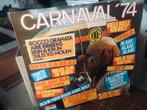 Carnaval '74, Cd's en Dvd's, Vinyl | Nederlandstalig, Ophalen of Verzenden