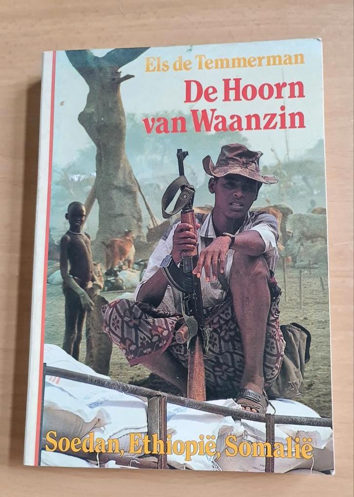 Boek : De hoorn van waanzin: Soedan, Ethiopië, Somalië, Boeken, Avontuur en Actie, Zo goed als nieuw, Ophalen of Verzenden