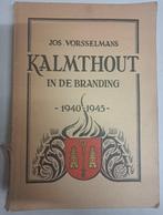 Kalmthout in de branding 1940-1945 Jos Vorsselmans, Jos Vorsselmans, Enlèvement