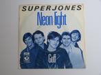 Superjones  Neon Light 7" 1979, 7 pouces, Pop, Utilisé, Enlèvement ou Envoi