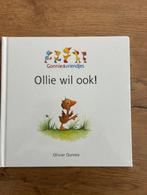 Ollie wil ook! - Gonnie & vriendjes, Ophalen of Verzenden, Zo goed als nieuw, Olivier Dunrea, 3 tot 4 jaar