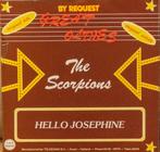 vinyl single The Scorpions - Hello Josephine, 7 inch, Single, Ophalen of Verzenden, Zo goed als nieuw