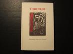 Tijdsnede  -Notities 1994-2000-  Wannes Van de Velde, Boeken, Ophalen of Verzenden