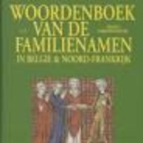Woordenboek L-Z van de familienamen in België en Noord Frank, Boeken, Woordenboeken, Zo goed als nieuw, Frans, Ophalen of Verzenden
