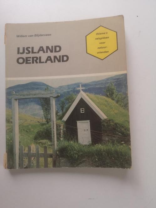 IJsland - Oerland, een reisgids voor natuurliefhebbers, Livres, Guides touristiques, Enlèvement ou Envoi