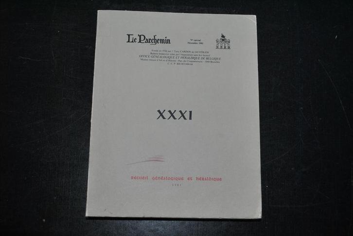 GENEALOGIE HERALDIQUE LE PARCHEMIN 31 LIEGE OTEPPE DE FLOEN, Livres, Histoire nationale, Utilisé, Enlèvement ou Envoi