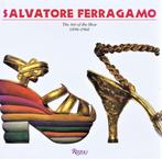 SALVATORE FERRAGAMO - The art of the shoe, Ophalen of Verzenden, Zo goed als nieuw, RIZOLI