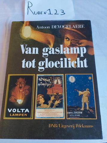 Van gaslamp tot gloeilicht, Enlèvement ou Envoi, Comme neuf