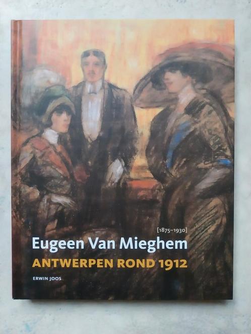 Eugeen Van Mieghem  Antwerpen rond 1912, Livres, Art & Culture | Arts plastiques, Comme neuf, Enlèvement ou Envoi