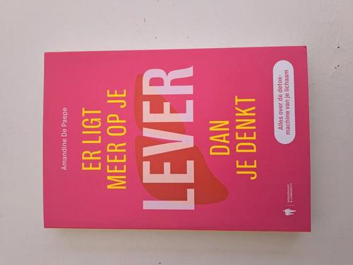 Amandine De Paepe - Er ligt meer op je lever dan je denkt, Boeken, Gezondheid, Dieet en Voeding, Zo goed als nieuw, Ophalen