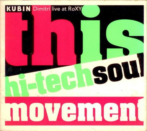 ROXY Dimitri - This Is Hi-Tech Soul Movement - Kubin-cd 💿, Cd's en Dvd's, Cd's | Verzamelalbums, Zo goed als nieuw, Dance, Boxset