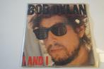 Bob Dylan – I And I, Cd's en Dvd's, Gebruikt, 7 inch, Single, Ophalen of Verzenden