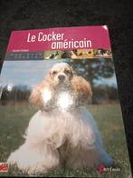 Livre " le cocker américain, Enlèvement ou Envoi