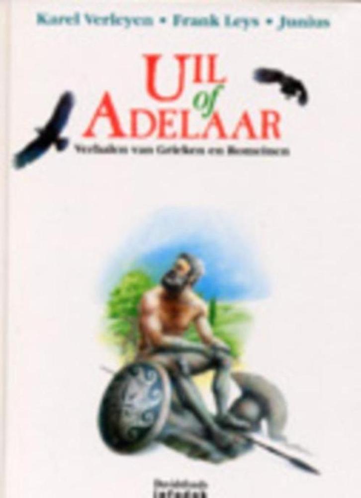boek: Uil of Adelaar- verhalen van Grieken en Romeinen, Boeken, Geschiedenis | Wereld, Zo goed als nieuw, Europa, Ophalen of Verzenden