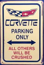 Plaque murale en métal rouillé Corvette Parking Only, Enlèvement ou Envoi