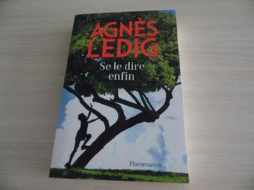 SE LE DIRE ENFIN          AGNÈS LEDIG