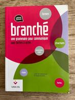 boek Branché Une Grammaire pour communiquer, Livres, Livres scolaires, Économie, Enlèvement ou Envoi