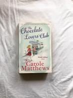 Carole Matthews - The Chocolate Lovers Club, Comme neuf, Carole Matthews, Enlèvement ou Envoi