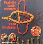 Textiele werkvormen voor kinderen, Ophalen