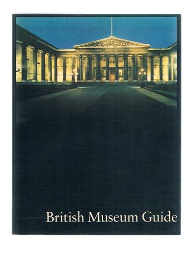 British Museum Guide / met vele foto's
