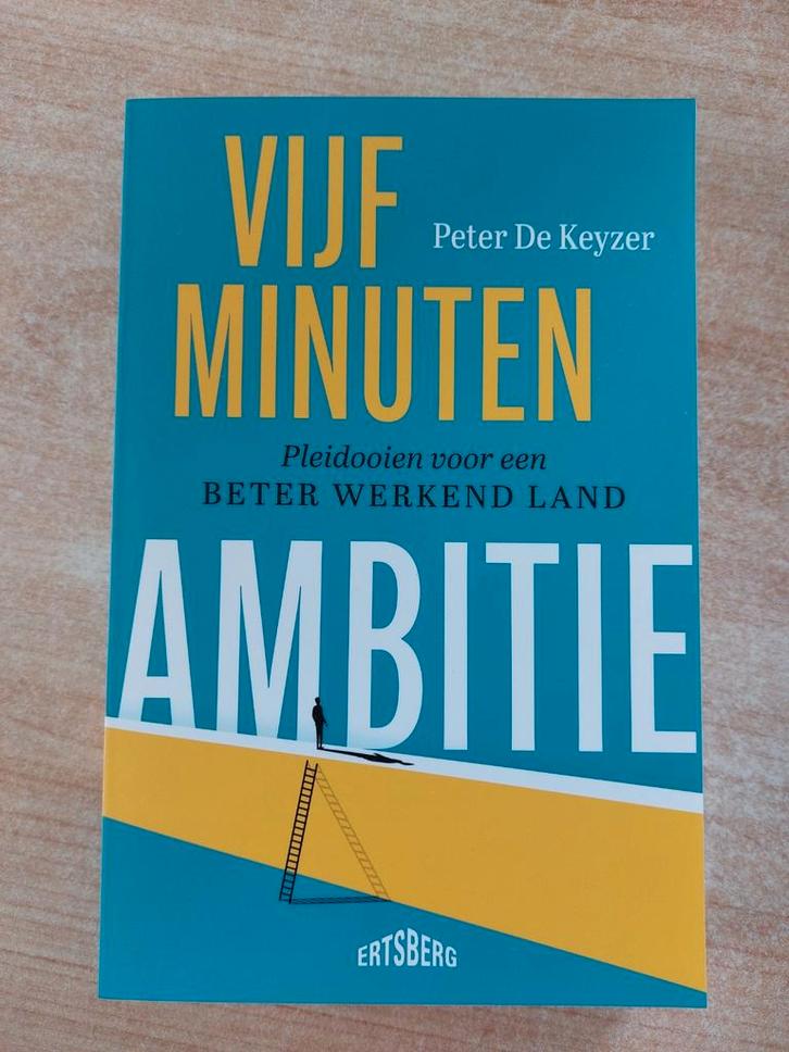 Peter De Keyzer - Vijf minuten ambitie, Boeken, Essays, Columns en Interviews, Nieuw, Ophalen of Verzenden