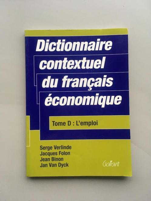 Dictionnaire contextuel du français économique: l'emploi, Boeken, Studieboeken en Cursussen, Nieuw, Hogeschool, Ophalen of Verzenden