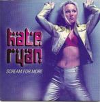 KATE RYAN - SCREAM FOR MORE - CD SINGLE, Gebruikt, Techno of Trance, Verzenden