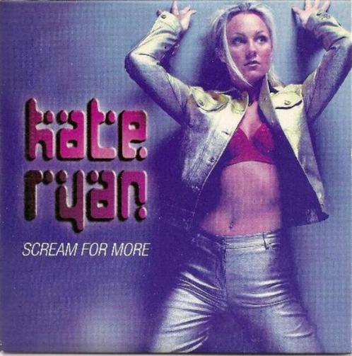 KATE RYAN - SCREAM FOR MORE - CD SINGLE, CD & DVD, CD | Dance & House, Utilisé, Techno ou Trance, Envoi