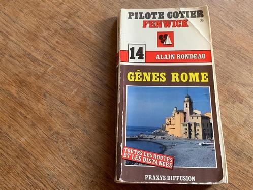 Fenwick kustvaarder Van Genua naar Rome Alain Rondeau 1989, Boeken, Reisgidsen, Gelezen, Reisgids of -boek, Europa, Overige merken