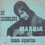 Marnix – De Schoolbus / Blonde Signorina – Single, Cd's en Dvd's, Gebruikt, 7 inch, Single, Ophalen of Verzenden