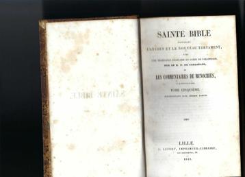 Sainte Bible : 1843-Ancien et Nouveau Testament par RP de Ca