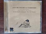 CD : JAN DE WILDE & CURRENDE (KOOR) - O KERSTNACHT SCHOONER, Ophalen of Verzenden, Zo goed als nieuw