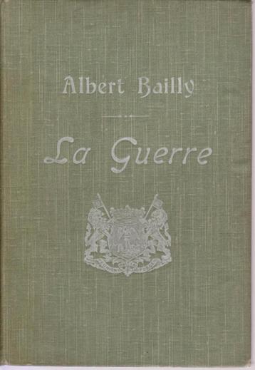 Albert BAILLY - LA GUERRE - Comédie en 3 actes (1912) beschikbaar voor biedingen