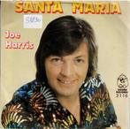 Vinyl, 7"   /   Joe Harris   – Santa Maria, Cd's en Dvd's, Vinyl | Overige Vinyl, Overige formaten, Ophalen of Verzenden