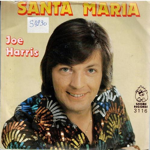 Vinyl, 7"   /   Joe Harris   – Santa Maria, Cd's en Dvd's, Vinyl | Overige Vinyl, Overige formaten, Ophalen of Verzenden