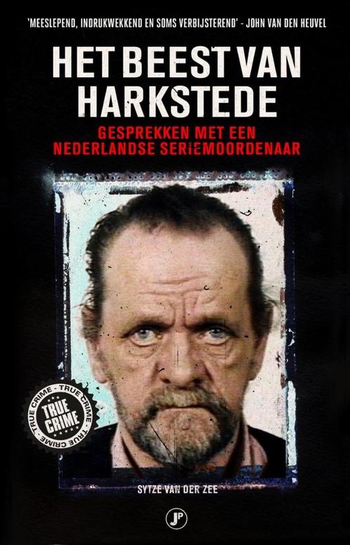 Het beest van Harkstede - Sytze van der Zee 9789089759931, Boeken, Politiek en Maatschappij, Verzenden