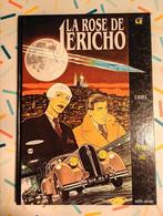 La rose de Jéricho Premier jour Uriel EO TBE, Livres, Une BD, Enlèvement ou Envoi