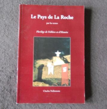 Le Pays de La Roche - Folklore et histoire (C. Nollomont) beschikbaar voor biedingen