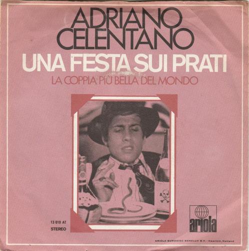 45T: Adriano Celentano: Una festa sui prati   Pop, CD & DVD, Vinyles Singles, Utilisé, Single, Pop, 7 pouces, Enlèvement ou Envoi