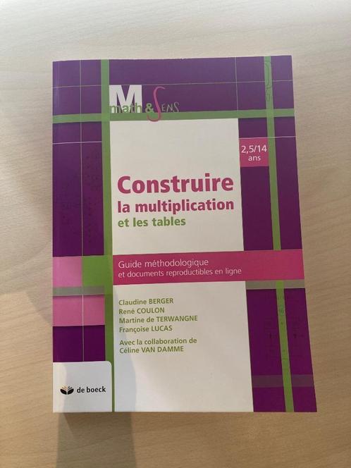 Math & Sens : Construire la multiplication et les tables, Boeken, Advies, Hulp en Training, Nieuw, Ophalen