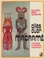 (h13) Alles over macrame, Utilisé, Enlèvement ou Envoi