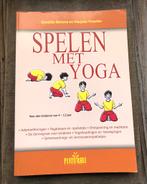 Spelen met yoga • Daniellle Bersma en Marjoke Visscher, Boeken, Ophalen of Verzenden, Zo goed als nieuw