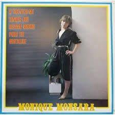 LP/ MONIQUE MONSARA, Cd's en Dvd's, Ophalen of Verzenden, Gebruikt, 12 inch, Levenslied of Smartlap