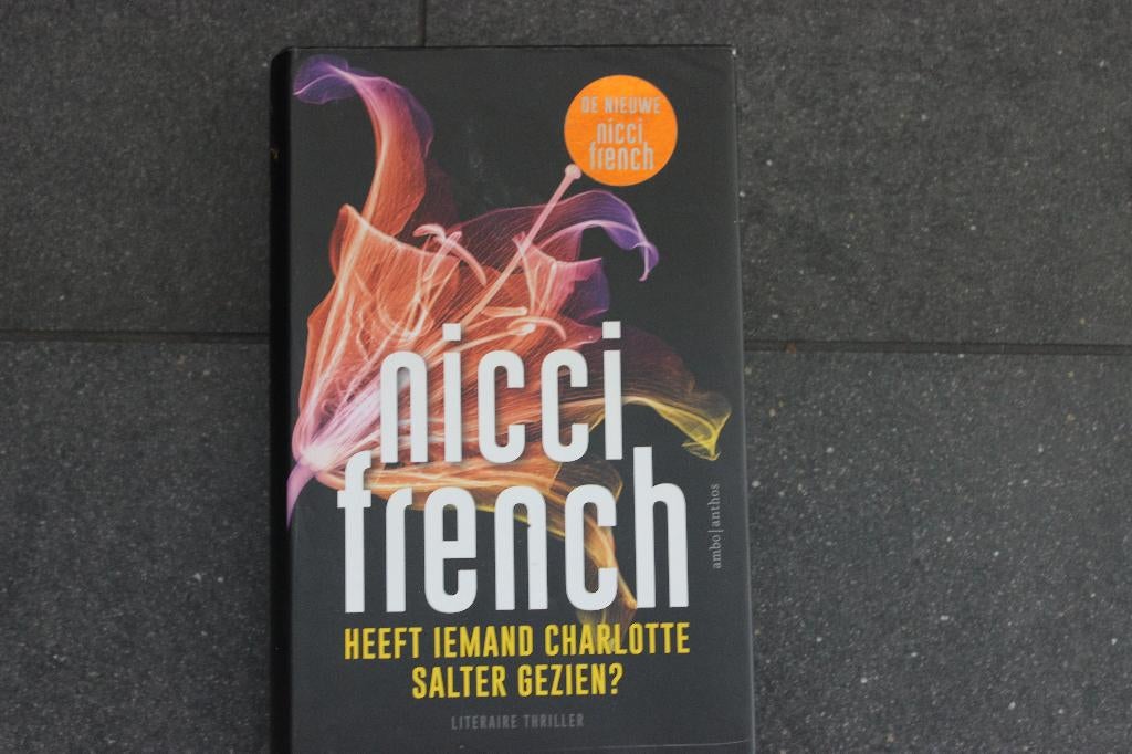 HARDCOVER EERST DRUK HEEFT IEMAND CHARLOTTE SALTER GEZIEN?, Livres, Thrillers, Enlèvement ou Envoi