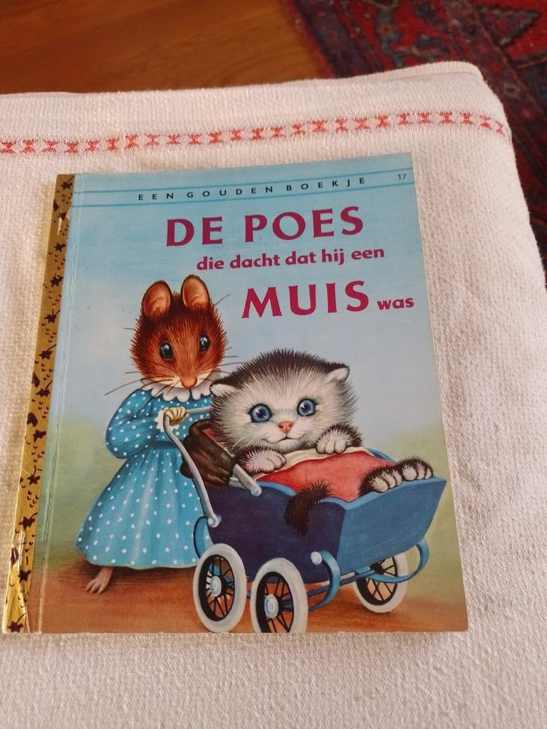 Een gouden boekje nr 17 de poes die dacht dat hij een muis w, Ophalen of Verzenden, Zo goed als nieuw, Annie M.G. Schmidt
