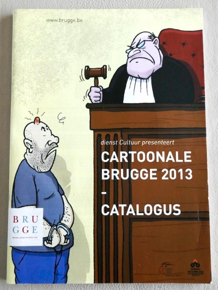 CARTOONALE BRUGGE 2013 CATALOGUS, Nieuwstaat (uniek), Livres, BD, Enlèvement