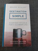 Brooke McAlary - Destination Simple (new), Ophalen, Nieuw