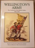 WATERLOO MILITARIA Wellington’s Army. The uniform of the Bri, Verzamelen, Militaria | Algemeen, Ophalen of Verzenden, Boek of Tijdschrift