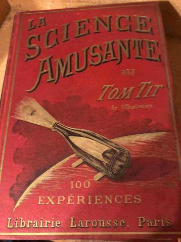 Amusante Science Tom Tit, 100 Expériances beschikbaar voor biedingen